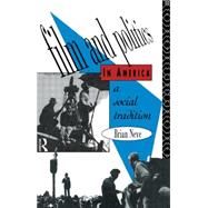 Film and Politics in America: A Social Tradition by Neve,Brian, 9780415026208