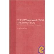 The Vietnam War from the Other Side by Ang,Cheng Guan, 9780415406208
