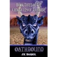 Oathbound by Barber, J. K.; Cartwright, Christina, 9781477476208