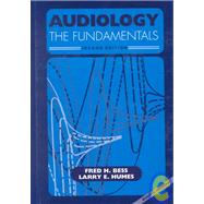 Audiology by Bess, Fred H.; Humes, Larry E., 9780683006209