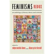 Feminisms Redux by Warhol-Down, Robyn; Herndl, Diane Price, 9780813546209