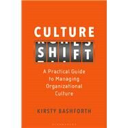 Culture Shift by Bashforth, Kirsty, 9781472966209