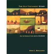The Old Testament Story: An Introduction by Benjamin, Don C., 9780800636210