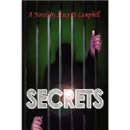 Secrets by Campbell, Stacy D., 9781411606210