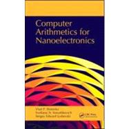 Computer Arithmetics for Nanoelectronics by Shmerko; Vlad P., 9781420066210