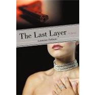 The Last Layer by LAWRENCE PERLMAN, 9781450216210