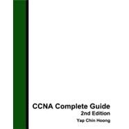 CCNA Complete Guide by Hoong, Yap Chin, 9781453806210
