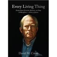 Every Living Thing by Crane, David M., 9781531016210