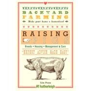 Backyard Farming: Raising Pigs by Pezza, Kim, 9781578266210