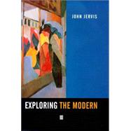 Exploring the Modern Patterns of Western Culture and Civilization by Jervis, John, 9780631196211