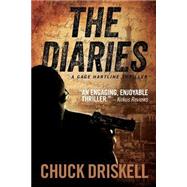 The Diaries by Driskell, Chuck; Shane, Nat, 9781482056211