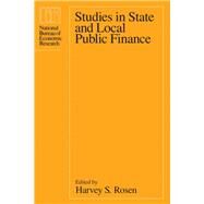 Studies in State and Local Public Finance by Rosen, Harvey S., 9780226726212