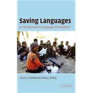Saving Languages: An Introduction to Language Revitalization by Lenore A. Grenoble , Lindsay J. Whaley, 9780521816212