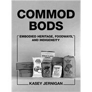 Commod Bods by Kasey Jernigan, 9780816556212