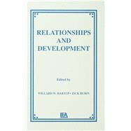 Relationships and Development by Hartup, Willard W.; Rubin, Zick, 9780898596212