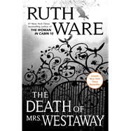 The Death of Mrs. Westaway by Ware, Ruth, 9781501156212