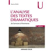 L'analyse des textes dramatiques - 3e d. by Patrice Pavis, 9782200616212