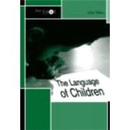 The Language of Children by Gillen; Julia, 9780415286213