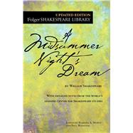 A Midsummer Night's Dream by Shakespeare, William; Mowat, Dr. Barbara A.; Werstine, Paul, 9781501146213