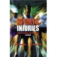 Sports Injuries: Their Prevention and Treatment - 3rd Edition by Peterson, Lars, 9780736036214