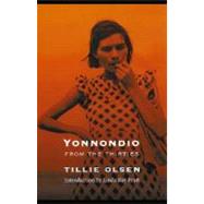 Yonnondio : From the Thirties by Olsen, Tillie, 9780803286214