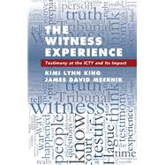 The Witness Experience by King, Kimi Lynn; Meernik, James David, 9781108416214