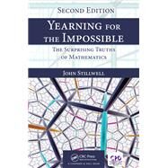 Yearning for the Impossible by Stillwell, John, 9781138596214