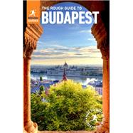The Rough Guide to Budapest by Hebbert, Charles; Longley, Norm, 9780241306215