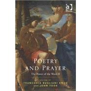 Poetry and Prayer: The Power of the Word II by Knox,Francesca Bugliani, 9781472426215