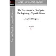 The Encomienda in New Spain by Simpson, Lesley Byrd; Klapisch-Zuber, Christiane, 9781597406215