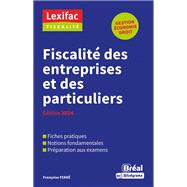 Fiscalit des entreprises et des particuliers - dition 2024 by Franoise Ferr, 9782749556215