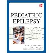 Pediatric Epilepsy by Duchowny, Michael; Cross, Helen; Arzimanoglou, Alexis, 9780071496216