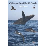 Offshore Sea Life ID Guide by Howell, Steve N. G.; Sullivan, Brian L.; White, Melanie (COL); Johnson, Tom (COL); Patteson, Brian (COL), 9780691166216