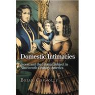 Domestic Intimacies by Connolly, Brian, 9780812246216