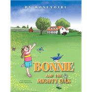 Bonnie and the Mighty Oak by Jackson, Honeygirl, 9781499006216