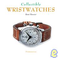 Collectible Wristwatches by PANNIER, RENE, 9782080106216