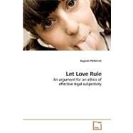 Let Love Rule by Mcnamee, Eugene, 9783639006216