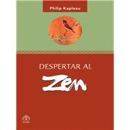 Despertar al zen by Kapleau, Philip, 9789688606216