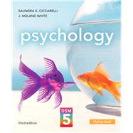 Psychology with DSM-5 Update by Ciccarelli, Saundra; White, J. Noland, 9780205986217