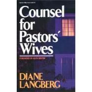 Counsel for Pastors' Wives by Diane Langberg, 9780310376217