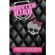 Monster High by Harrison, Lisi, 9780316176217