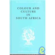 Colour&Cult S Africa   Ils 107 by Patterson,Sheila, 9780415176217