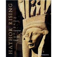 Hathor Rising by Roberts, Alison, 9780892816217