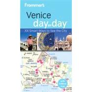 Frommer's Day by Day Venice by Brewer, Stephen, 9780470446218