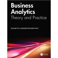 Business Analytics by Susmita Bandyopadhyay, 9781003366218