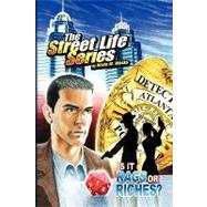 Is It Rags or Riches? by Weeks, Kevin M., 9781441566218