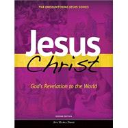 Jesus Christ: God's Revelation to the World by Pennock, Michael; Ave Maria Press, 9781594716218