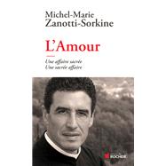 L'Amour by Pre Michel-Marie Zanotti-Sorkine, 9782268076218