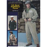 U.s. Navy Uniforms in World War II Series: U.s. Naval Aviation Flying Clothing and Gear by Warner, Jeff, 9780764326219