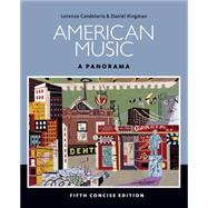 American Music A Panorama, Concise (with Digital Music Download Card Music CD Printed Access Card) by Candelaria, Lorenzo, 9781285446219